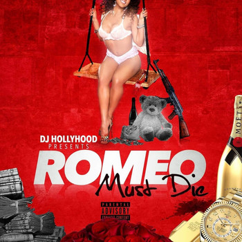 DJ Hollyhood - DJ Hollyhood Presents Romeo Must Die