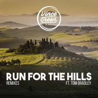 Vince Green featuring Tom Bradley - Run For The Hills