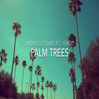 1Shot - Palm Trees (feat. 1shot)