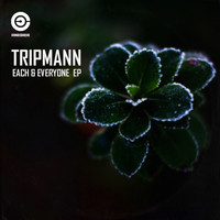 Tripmann - Each & Everyone EP