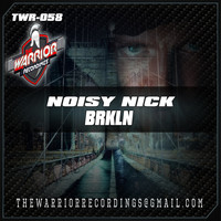 NOISY NICK - BRKLN