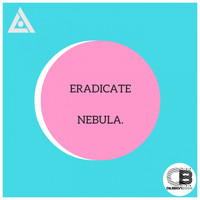 Nebula - Eradicate