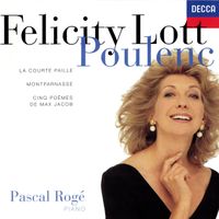 Felicity Lott, Pascal Rogé - Poulenc: Mélodies Vol. 2