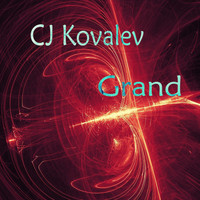 CJ Kovalev - Grand