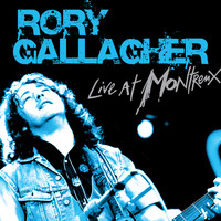 Rory Gallagher - Live At Montreux (Live)