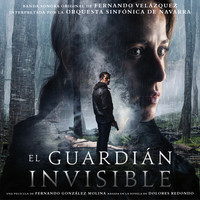 Fernando Velázquez - El Guardián Invisible (Banda Sonora Original)