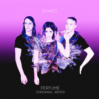 SHAED - Perfume (JordanXL Remix)