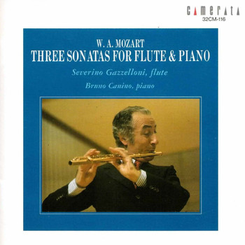 Severino Gazzelloni, Bruno Canino - Mozart: Three Sonatas for Flute & Piano (Arr. for Flute and Piano)