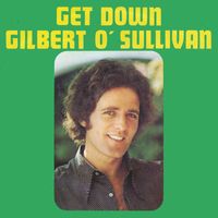 Gilbert O'Sullivan - Get Down