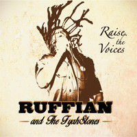 Ruffian - Raise the Voices