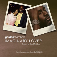 Gordon Chambers & Carol Riddick - Imaginary Lover