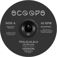 Vibronics - Tralalalala / Dirty Babylon EP