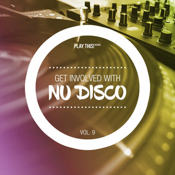 Various Artists - Get Involved with Nudisco, Vol. 9