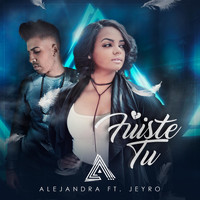Jeyro - Fuiste Tú (feat. Jeyro)