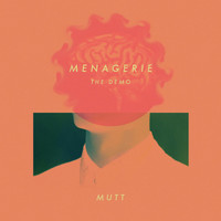 Mutt - Menagerie