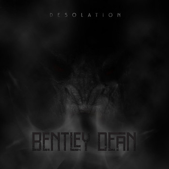 Bentley Dean - Desolation