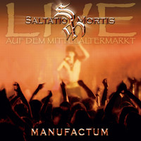 Saltatio Mortis - Manufactum