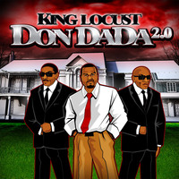 King Locust - Don Dada 2.0