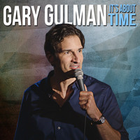Gary Gulman - It's About Time (Explicit)