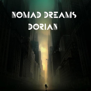 Dorian - Nomad Dreams