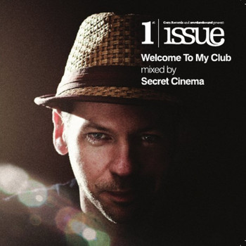 Secret Cinema - Welcome To My Club ? Mixed by Secret Cinema
