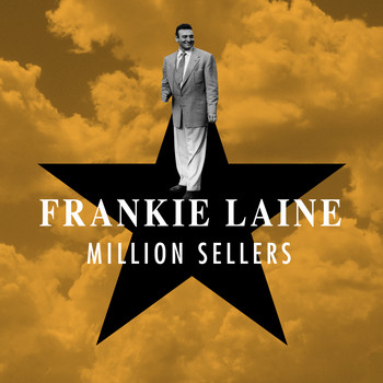 Frankie Laine - Million Sellers