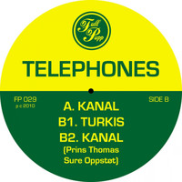 Telephones - Kanal / Turkis