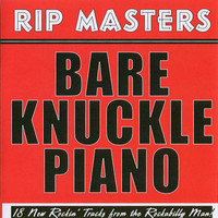 Rip Masters - Bare Knuckle Piano