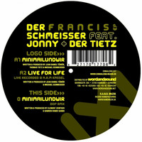 Der Schmeisser - Francis EP feat. Jonny, Der Tietz