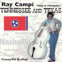 Ray Campi - Tenneessee and Texas