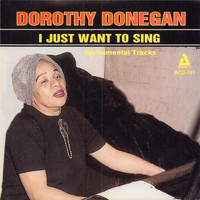 Dorothy Donegan - I Just Want to Sing