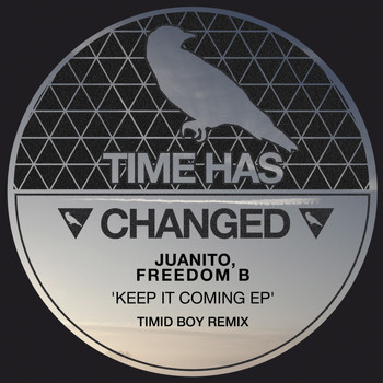 Juanito & FreedomB - Keep It Coming EP