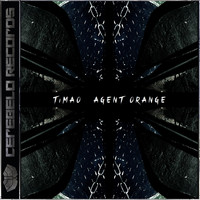 Timao - Agent Orange