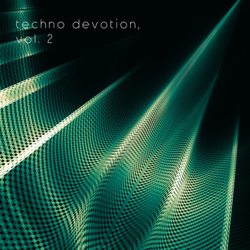 Various Artists - Techno Devotion, Vol. 2