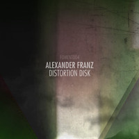 Alexander Franz - Distortion Disk