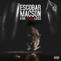 Escobar Macson - No Limit (#Mr. Punchlines [Explicit])