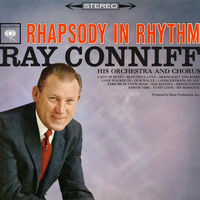 Ray Conniff & His Orchestra & Chorus - Rhapsody In Rhythm