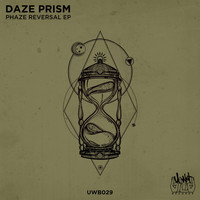 Daze Prism - Phaze Reversal