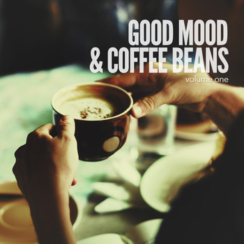 Various Artists - Good Mood & Coffee Beans (Relaxed Lounge Grooves)