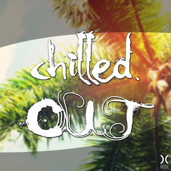Various Artists - Chilled Out
