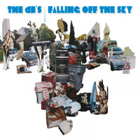 The dB's - Falling off the Sky