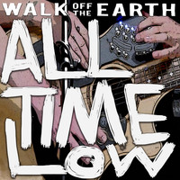 Walk Off The Earth - All Time Low