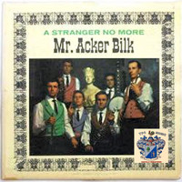 Mr. Acker Bilk and His Paramount Jazz Band - A Strabger No More