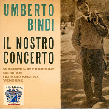 Umberto Bindi - Il Nostro Concerto