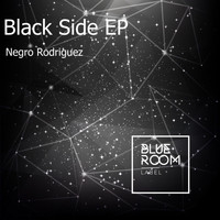 Negro Rodriguez - Black Side