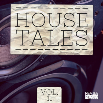 Various Artists - House Tales, Vol. 11