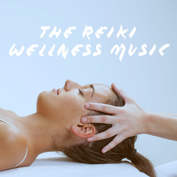 Relajacion Del Mar, Reiki and Wellness - The Reiki Wellness Music