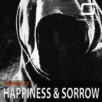 Monolix - Happiness & Sorrow