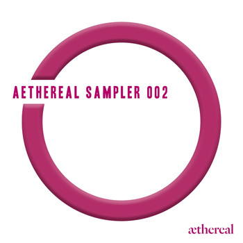 Various Artists - Aethereal Sampler 002