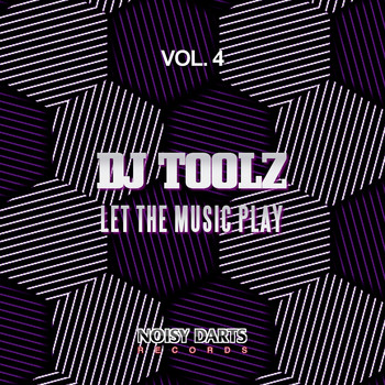 DJ Toolz - Let the Music Play, Vol. 4